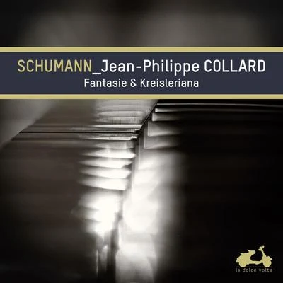 Schumann: Fantasie & Kreisleriana (Bonus Track Version) 專輯 Jean-Philippe Collard