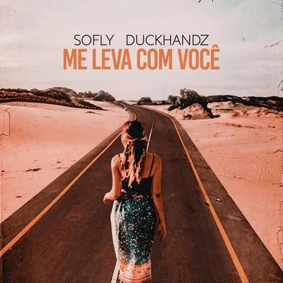 Me Leva Com Você (Extended Mix) 專輯 Zerky/SoFLY