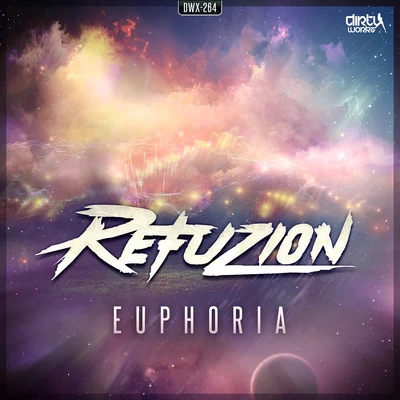 Refuzion Euphoria