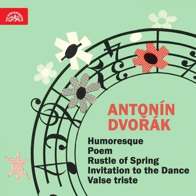 Dvořák: Humoresque - Fibich: Poem - Sinding: Rustle of Spring - Weber: Invitation to the Dance - Nedbal: Valse triste - Boccherini: Menuet 專輯 Karel Šejna