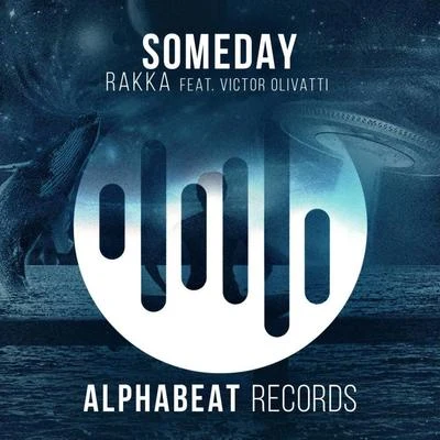 Someday 專輯 BWAXX/Sophia Stedile/Rakka