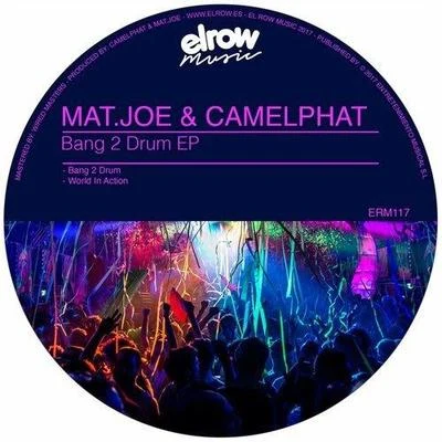 Bang 2 Drum EP 專輯 CamelPhat