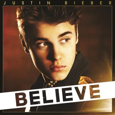 Justin Bieber Believe (Deluxe Edition)