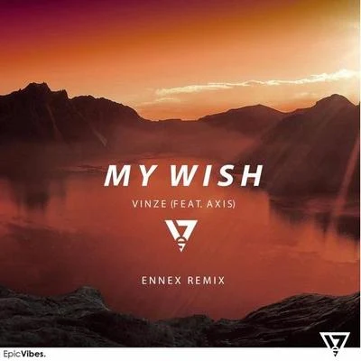 EnnexLinneArozeAxel Wernberg My Wish (Ennex Remix)