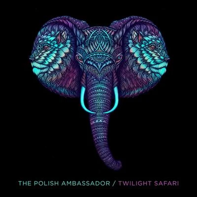 Twilight Safari 专辑 The Polish Ambassador