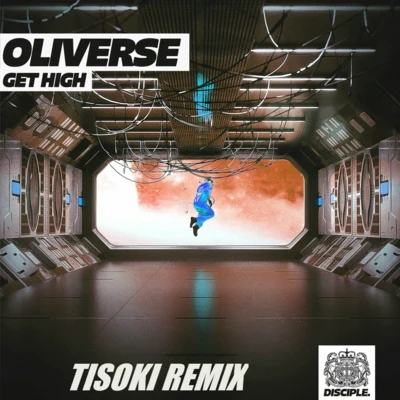 Get High (Tisoki Remix) 專輯 Tisoki