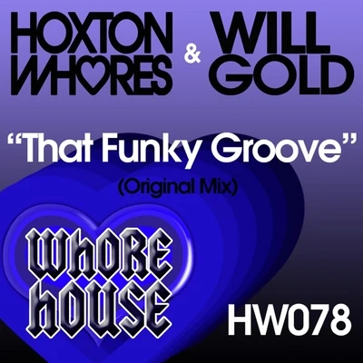 That Funky Groove 專輯 Hoxton Whores/K-Klass