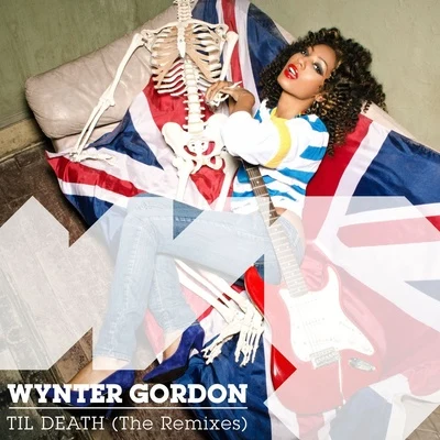 Wynter GordonFreemasons Til Death (Remixes)