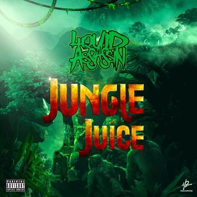 Jungle Juice 專輯 Liquid Assassin/Geno Cultshit