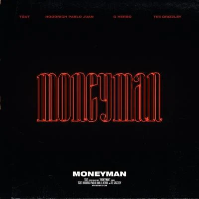 Moneyman 專輯 Bakersteez/Projexx/TGUT