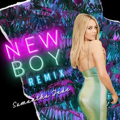 New Boy (Remixes) 專輯 Samantha Jade