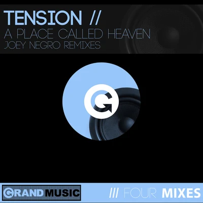 A Place Called Heaven (Joey Negro Remixes) 專輯 Tension/Vanessa/ALEPH/GO GO GIRLS/Valentina