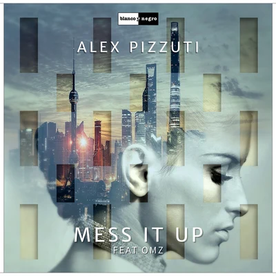 Mess It Up 專輯 Siks/Alex Pizzuti