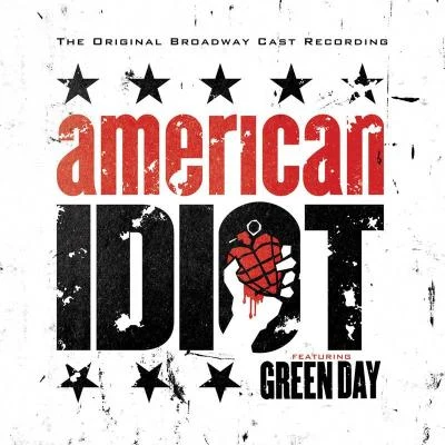 Green DayBillie JoeAmazing Karaoke The Original Broadway Cast Recording American Idiot Featuring Green Day