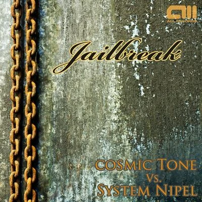 Jailbreak 專輯 Cosmic Tone