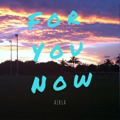 For You Now 專輯 Airia/Gotye