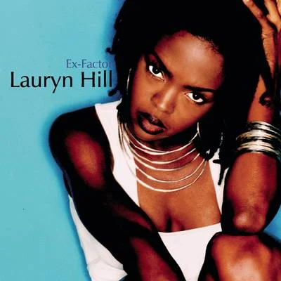 Lauryn HillKool & the Gang Ex-Factor