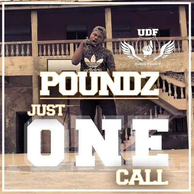 Just One Call 專輯 Poundz/BackRoad Gee/Ill Blu