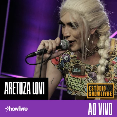 Aretuza Lovi no Estúdio Showlivre (Ao Vivo) 專輯 Solange Almeida/Aretuza Lovi