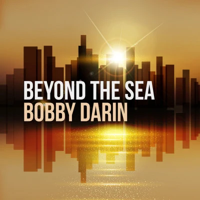 Beyond the Sea 專輯 Bobby Darin