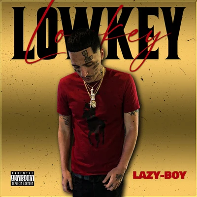 Low Key 專輯 Lazy-Boy