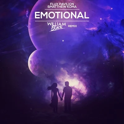 William BlackCloudNone Emotional (William Black Remix)