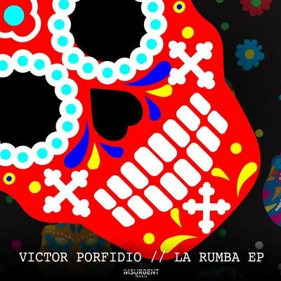 La Rumba EP 專輯 Victor Porfidio/LOSH