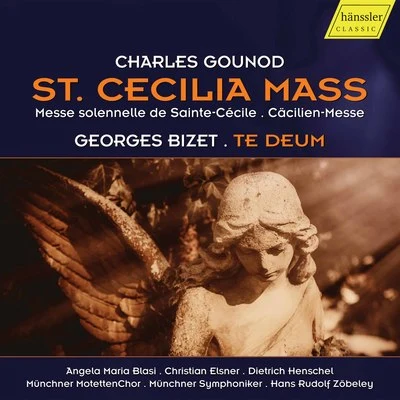 Gounod: St. Cecilia Mass, CG 56 - Bizet: Te Deum, WD 122 (Live) 专辑 Angela Maria Blasi