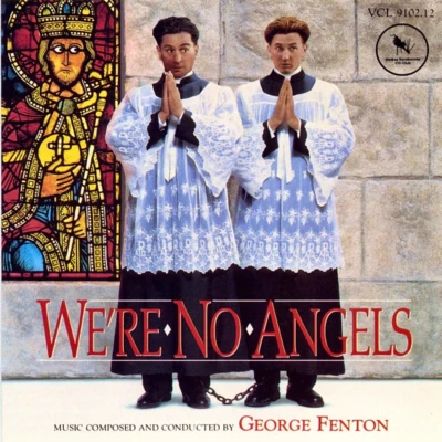 Were No Angels 专辑 George Fenton