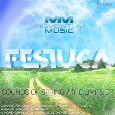 Sounds of Spring the Limits 专辑 Festuca