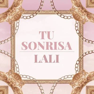 Tu Sonrisa 專輯 Lali