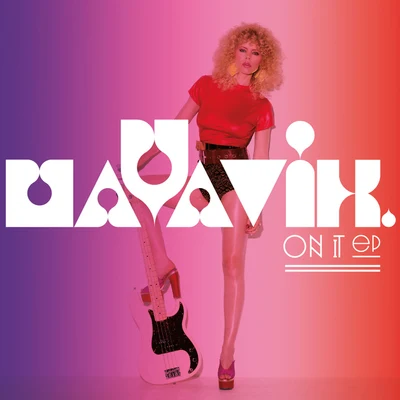 On It – EP 專輯 Maya Vik/Dawn Richard/Little Pain