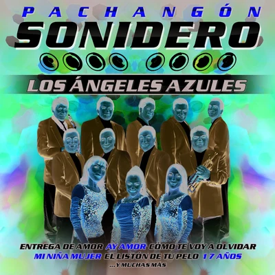 Pachangón Sonidero 專輯 Los Angeles Azules