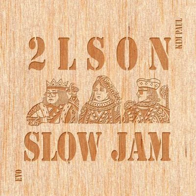 Slow Jam 专辑 2Lson