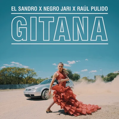 Gitana 专辑 Raul Pulido