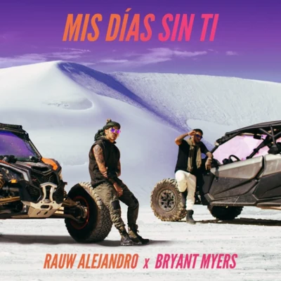 Mis Días Sin Ti 专辑 Bryant Myers