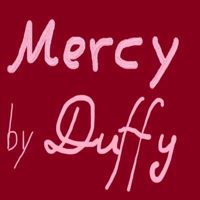 Mercy(cover Duffy) 專輯 泠風