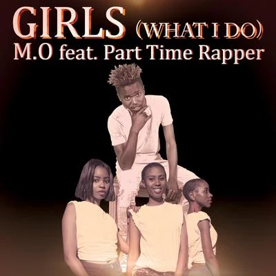 Girls (feat. Part-Time Rapper) 專輯 M.O/Chip