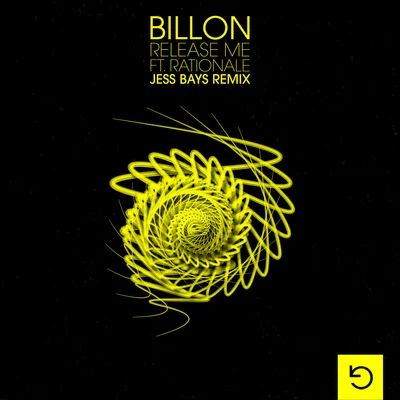 Release Me (feat. Rationale) [Jess Bays Remix] 專輯 Billon