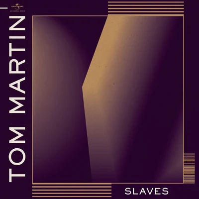 Slaves 专辑 Dhali/Tom Martin