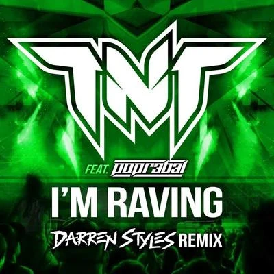 I’m Raving (Darren Styles Remix) 專輯 Darren Styles