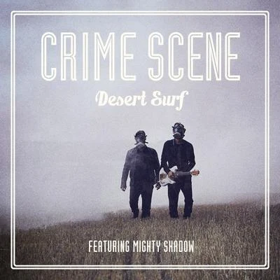 Crime ScenePartyraiser Desert Surf