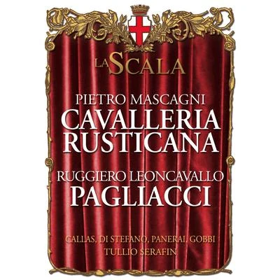 Leoncavallo - I Pagliacci Mascagni - Cavalleria Rusticana 專輯 Rolando Panerai