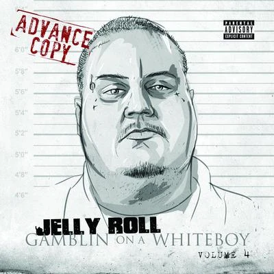 Gamblin on a Whiteboy 4 專輯 Struggle Jennings/Worm/Jelly Roll