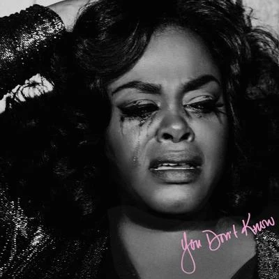 You Dont Know 專輯 Jill Scott