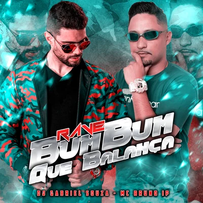 Rave Bumbum Que Balança (Remix) 專輯 Bartz/Mc Bruno IP/Dj Harry Potter/Mc Ronny/MC DG