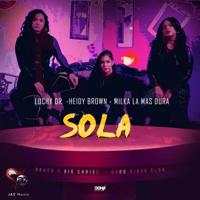 Sola 專輯 Heidy Brown/Melymel