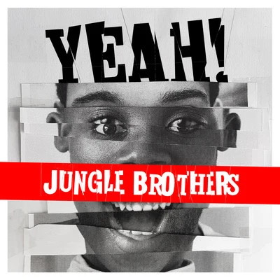 YEAH! 專輯 Jungle Brothers/Ali B