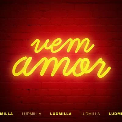 Vem amor 专辑 LUDMILLA/Cabrera/Joey Montana/Jerry Smith/Jowell & Randy