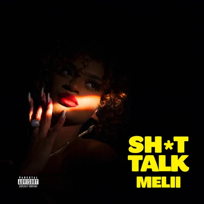 **** Talk (Explicit) 专辑 Melii